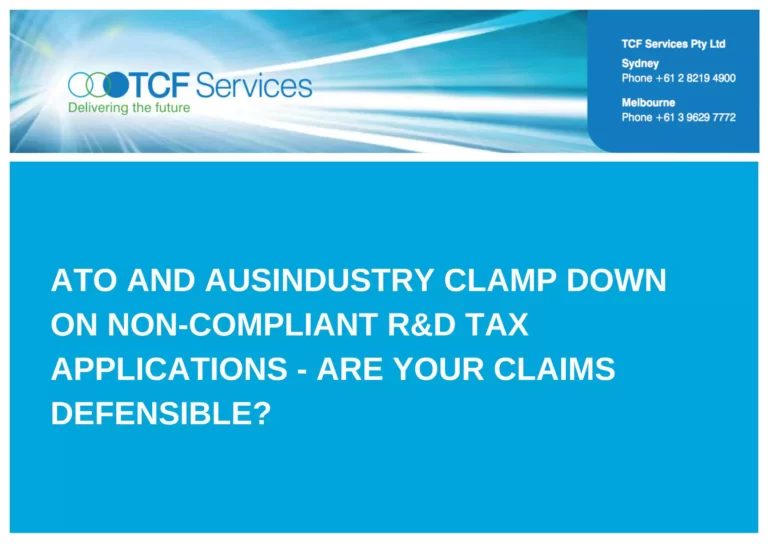 ATO and Ausindustry clamp down on non Compliant R&D claims